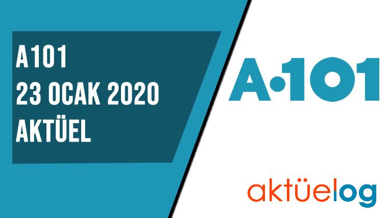 A101 23 Ocak 2020 Aktüel Ürünler Kataloğu  