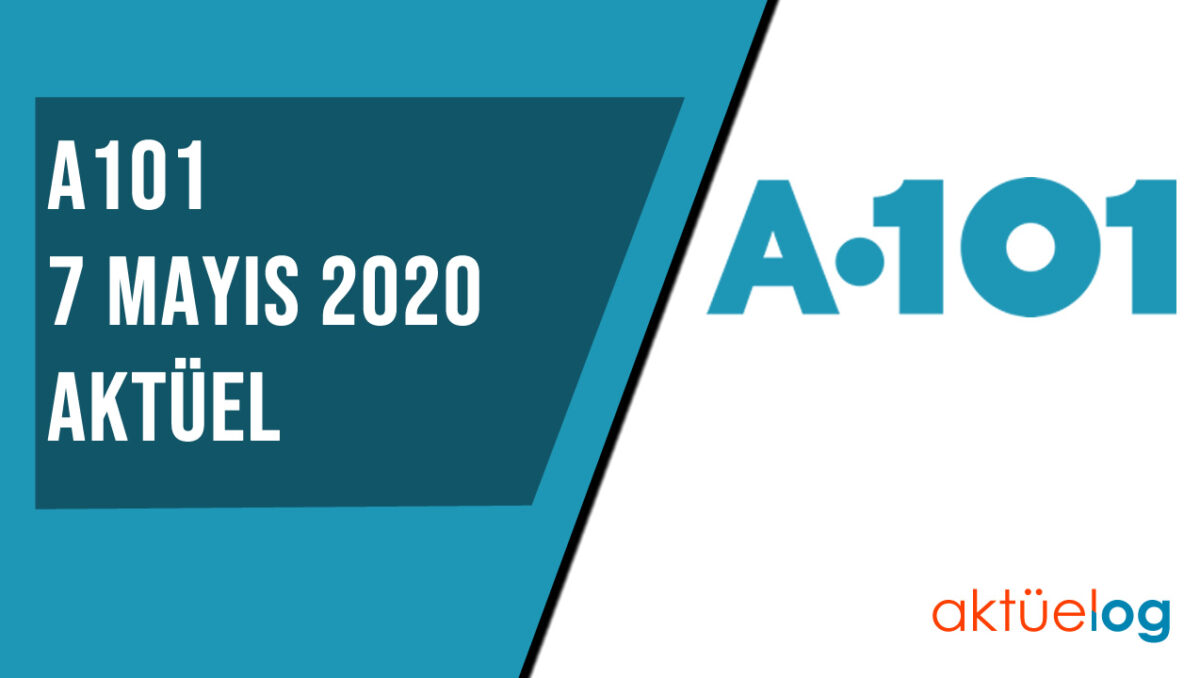 A101 7 Mayıs 2020 Aktüel Ürünler Kataloğu A101 7 Mayıs 2020 Aktüel Ürünler Kataloğu