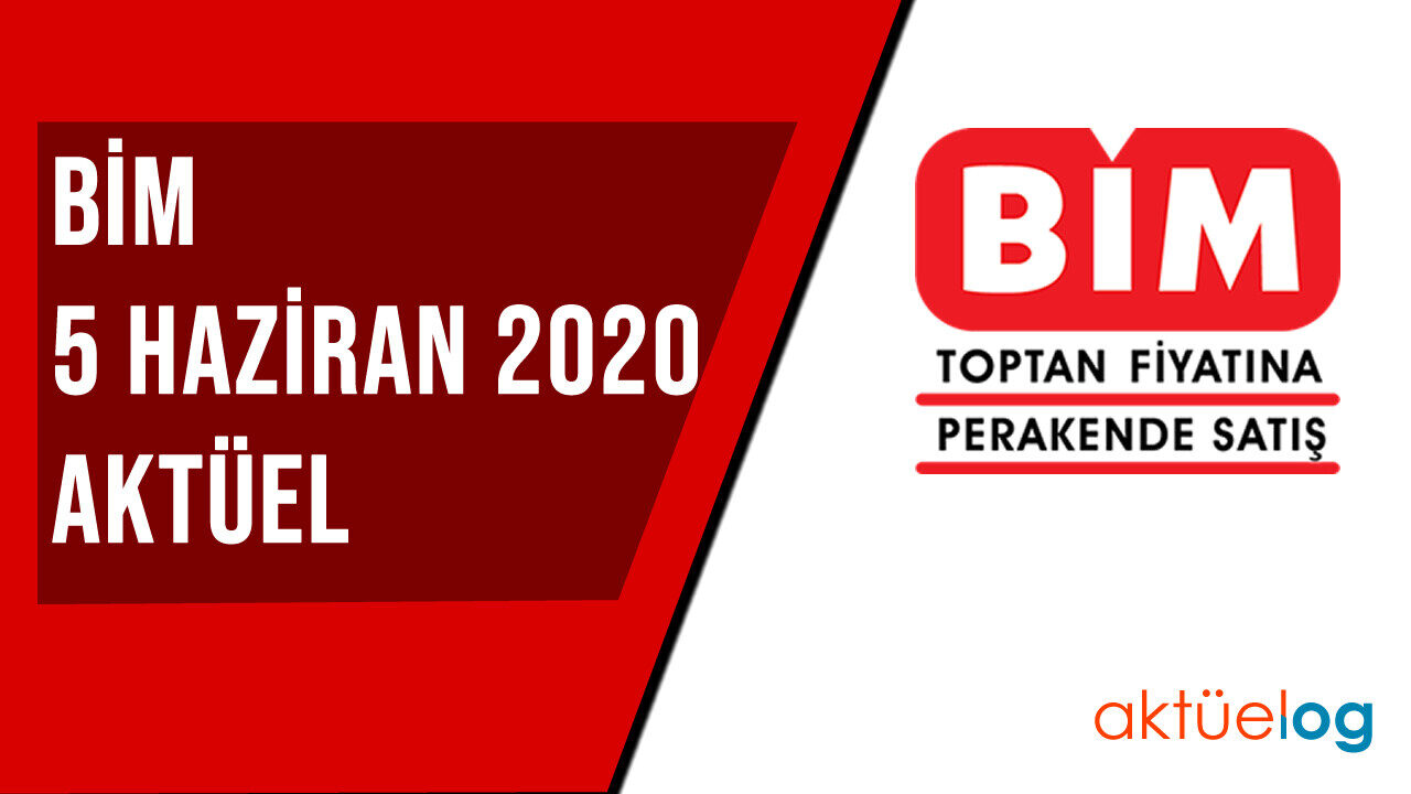 BİM 5 Haziran 2020 Aktüel Ürünler Kataloğu BİM 5 Haziran 2020 Aktüel Ürünler Kataloğu