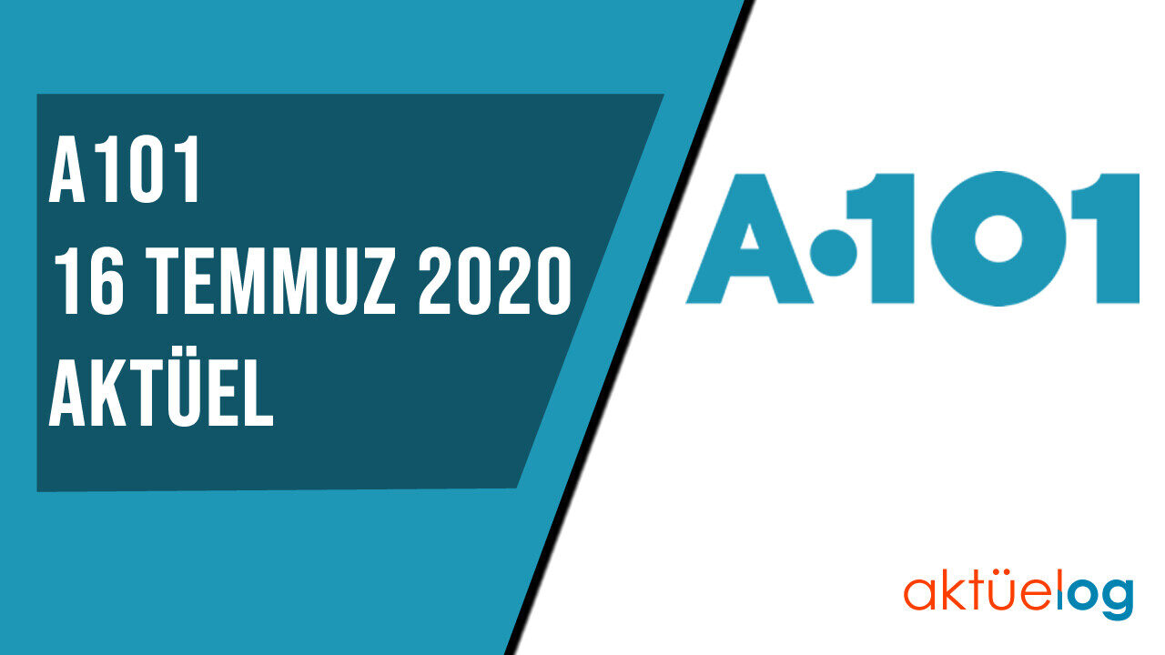 A101 16 Temmuz 2020 Aktüel Ürünler Kataloğu A101 16 Temmuz 2020 Aktüel Ürünler Kataloğu