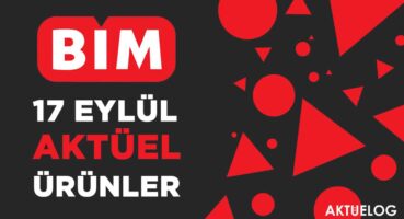 BİM 17 Eylül 2021 Aktüel Ürünler Kataloğu  