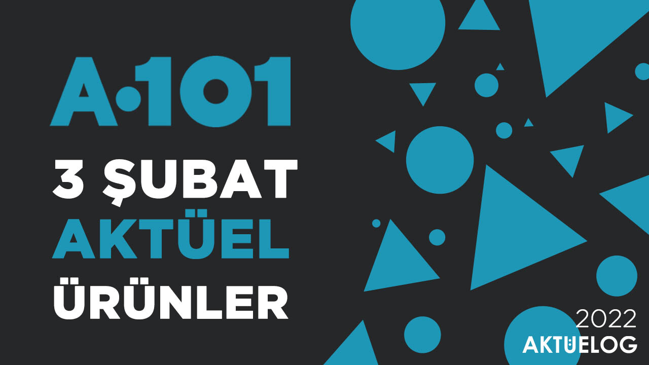 a101-3-subat-2022-aktuel-urunler-katalogu