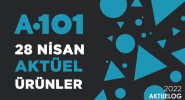 a101-28-nisan-2022-aktuel-urunler-katalogu